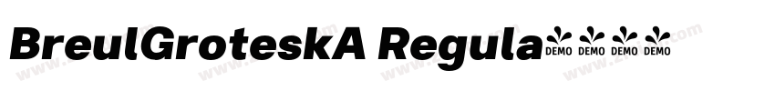 BreulGroteskA Regula字体转换